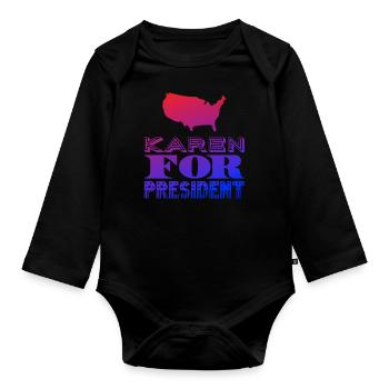 Karen for President - Baby Bio-Langarm-Body - Schwarz - Vorne