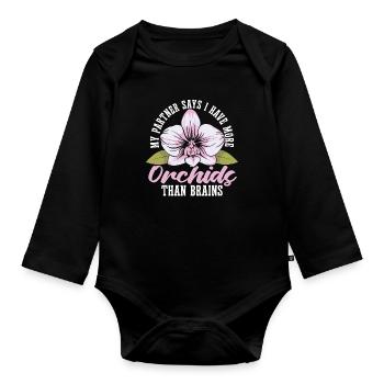 Orchidées Mon partenaire dit que j’ai plus de plantes d’orchidées - Body Bébé bio manches longues - noir - Devant