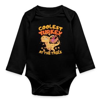 Thanksgiving T-Rex Coolest Turkey at the Table - Baby Bio-Langarm-Body - Schwarz - Vorne