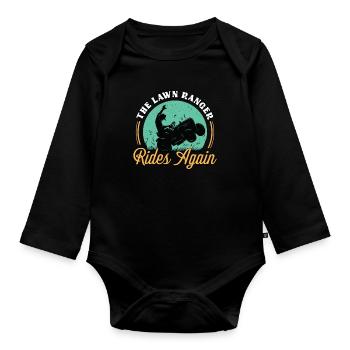 Mower The Lawn Ranger Rides Again Lawn Tractor - Organic Longsleeve Baby Bodysuit - black - Front