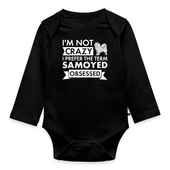 I Prefer Term Samoyed Obsessed - Baby Bio-Langarm-Body - Schwarz - Vorne