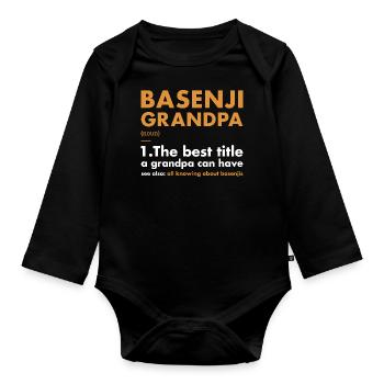 Dog Basenji Grandpa Definition - Organic Longsleeve Baby Bodysuit - black - Front