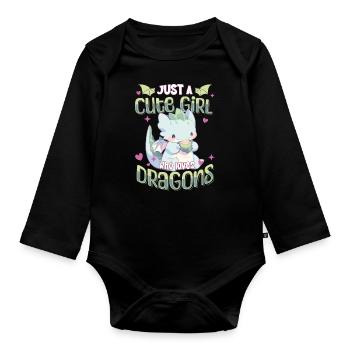 Just a cute Girl who loves Dragons - Kawaii Dragon - Organic Longsleeve Baby Bodysuit - black - Front