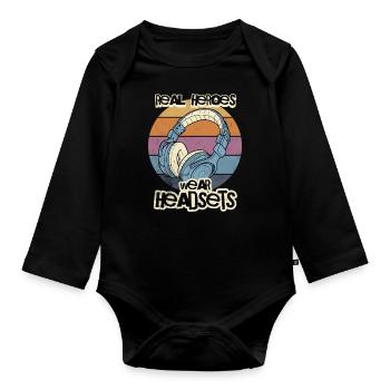 Real Heroes wear Headsets Funny Gamer Boys & Kids - Organic Longsleeve Baby Bodysuit - black - Front