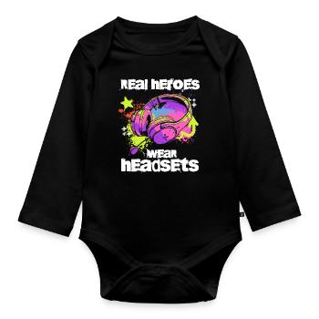 Real Heroes wear Headsets Funny Gamer Boys & Kids - Organic Longsleeve Baby Bodysuit - black - Front