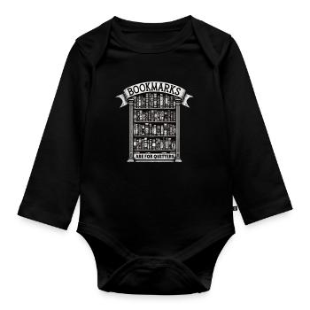Lesezeichen Sind Etwas Für Aufgebende. - Baby Bio-Langarm-Body - Schwarz - Vorne