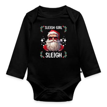 Sleigh Girl Sleigh Funny Ugly Christmas für Frauen - Baby Bio-Langarm-Body - Schwarz - Vorne