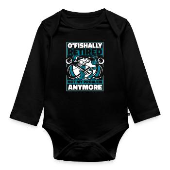 O'fishally Retired Not My Problem Anymore Angler - Baby Bio-Langarm-Body - Schwarz - Vorne
