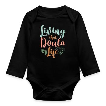 Doula Birth Worker Living That - Baby Bio-Langarm-Body - Schwarz - Vorne