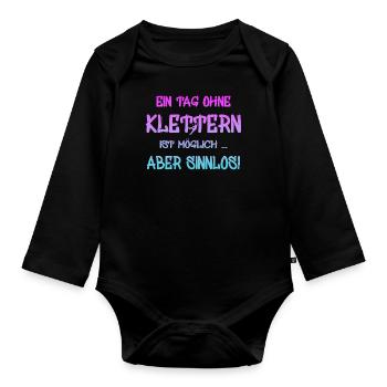 klettern Spruch Geschenk bouldern climbing - Baby Bio-Langarm-Body - Schwarz - Vorne