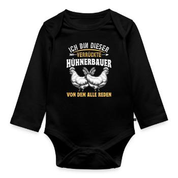 Hühner Huhn Verrückter Hühnerbauer - Baby Bio-Langarm-Body - Schwarz - Vorne