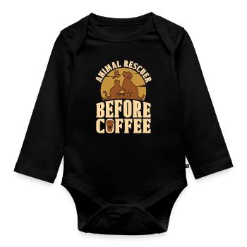 Animal Rescuer Before Animal Welfare Coffee Lover - Organic Longsleeve Baby Bodysuit - black - Front