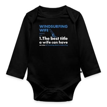 Sport Wife Windsurfing - Organic Longsleeve Baby Bodysuit - black - Front