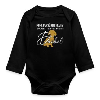 Pure Persönlichkeit und Intelligenz - mein Dackel - Baby Bio-Langarm-Body - Schwarz - Vorne