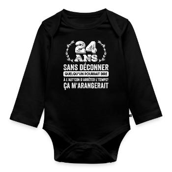 24 Ans Sans Déconner Cadeau D'anniversaire 24ans - Body Bébé bio manches longues - noir - Devant