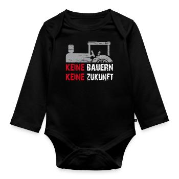 Keine Bauern keine Zukunft - Baby Bio-Langarm-Body - Schwarz - Vorne