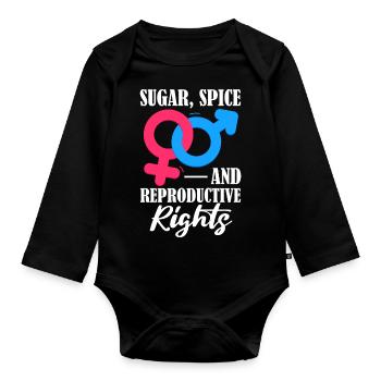 Sugar Spice And Reproductive Rights Women Choice - Organic Longsleeve Baby Bodysuit - black - Front