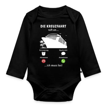 Anruf Kreuzfahrt, Kreuzfahrtschiff, Schiffsreise - Baby Bio-Langarm-Body - Schwarz - Vorne