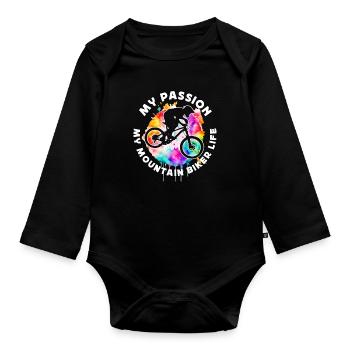 Mountain Biker My Passion My Mountain Bike Cyclist - Organic Longsleeve Baby Bodysuit - black - Front