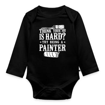 House Painter Decorator Think Your - Baby Bio-Langarm-Body - Schwarz - Vorne