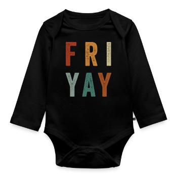 Fri Yay Teachers School Weekend Vibes - Baby Bio-Langarm-Body - Schwarz - Vorne