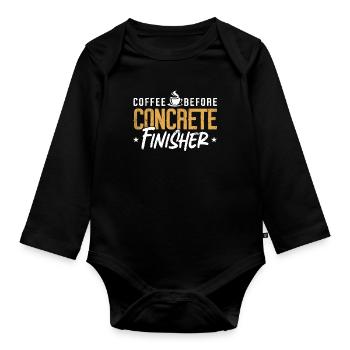 Concrete Finisher Coffee Concreter Coffee Lover - Baby Bio-Langarm-Body - Schwarz - Vorne