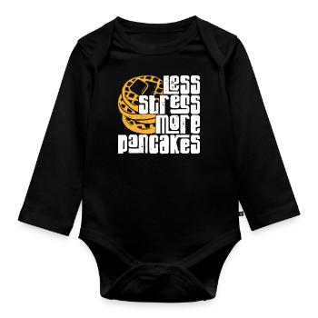 Pancake Lover Kids Less Stress - Baby Bio-Langarm-Body - Schwarz - Vorne