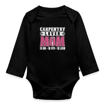 Carpentry Lover Mom The Idol The Woodworking Lover - Baby Bio-Langarm-Body - Schwarz - Vorne