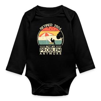 Retired 2024 Not My Problem Anymore Retro Vintage - Organic Longsleeve Baby Bodysuit - black - Front