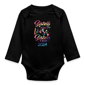 Sisters On The Loose Girls Reunion Trip - Organic Longsleeve Baby Bodysuit - black - Front