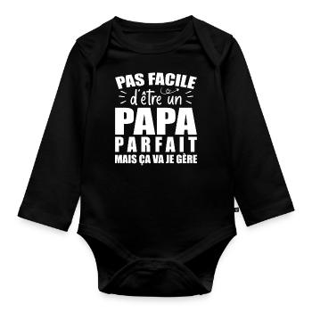 Es ist nicht einfach, ein perfekter Vater zu sein - Humor Papa - Baby Bio-Langarm-Body - Schwarz - Vorne