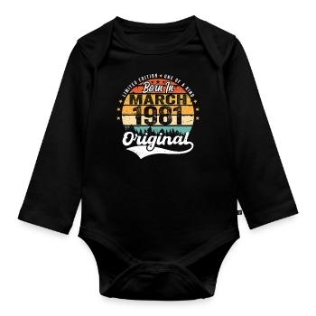 March 1981 Vintage Vintage Retro Birthday 1981 - Organic Longsleeve Baby Bodysuit - black - Front