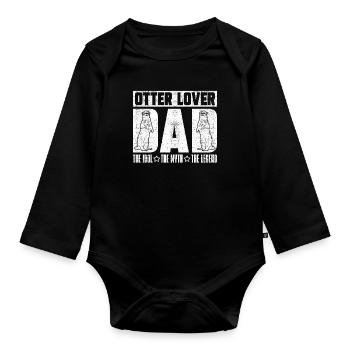 Otter Lover Dad The Idol The Myth The Animal Lover - Organic Longsleeve Baby Bodysuit - black - Front