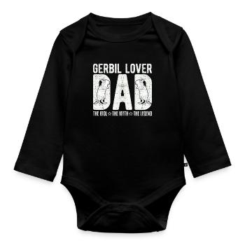 Gerbil Lover Dad The Idol The Myth The Racing Rat - Organic Longsleeve Baby Bodysuit - black - Front