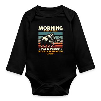 Le matin de l’amant de mammouth laineux n’est pas ma préhistoire - Body Bébé bio manches longues - noir - Devant