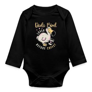 Dodo Bird Lover Before Ornithologist Coffee Lover - Baby Bio-Langarm-Body - Schwarz - Vorne