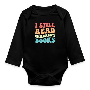 Ich lese immer noch Kinderbücher V - Baby Bio-Langarm-Body - Schwarz - Vorne
