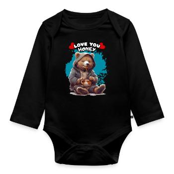 LOVE YOU HONEY. Bear, Honey, Ambiguous, Humor, Fun - Organic Longsleeve Baby Bodysuit - black - Front
