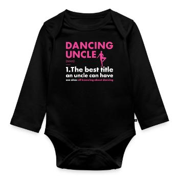 Dancer Uncle Definition Dancing - Baby Bio-Langarm-Body - Schwarz - Vorne