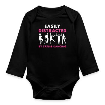 Dancer Easily Distracted By Cats And Dancing - Baby Bio-Langarm-Body - Schwarz - Vorne