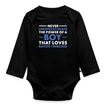 Twirler Never Underestimate The Power Of A Boy - Organic Longsleeve Baby Bodysuit - black - Front
