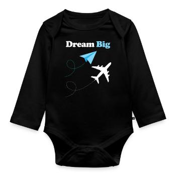 Dream Big Plane - Organic Longsleeve Baby Bodysuit - black - Front