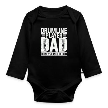 Drumline Player Dad The Idol The Myth The Drummer - Organic Longsleeve Baby Bodysuit - black - Front