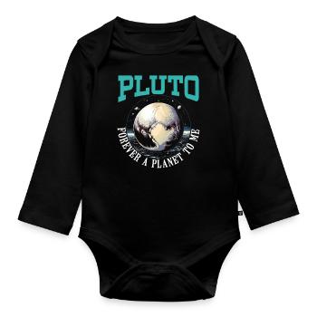 Pluto, planet, astronomy, space astronomer, astronaut - Organic Longsleeve Baby Bodysuit - black - Front