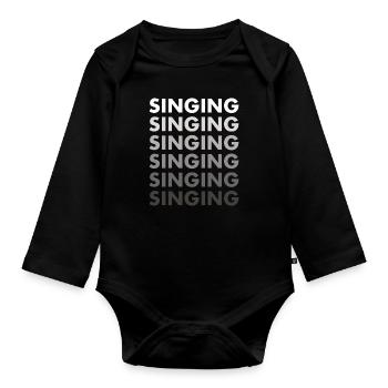 Singer Singing - Organic Longsleeve Baby Bodysuit - black - Front