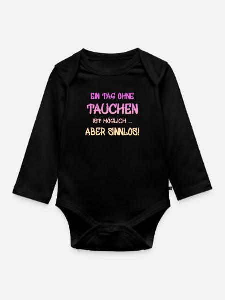 tauchen spruch für taucher - Baby Bio-Langarm-Body - Schwarz