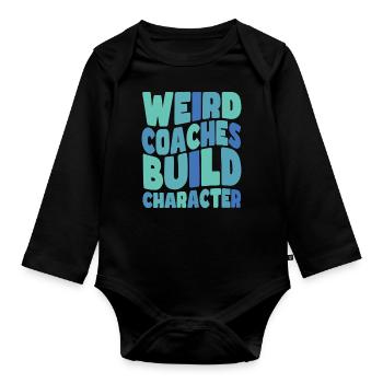 Weird Coaches Form Character Coach - Organic Longsleeve Baby Bodysuit - black - Front