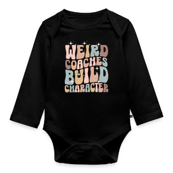 Weird Coaches Form Character Coach - Organic Longsleeve Baby Bodysuit - black - Front