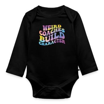 Weird Coaches Form Character Trainers - Organic Longsleeve Baby Bodysuit - black - Front