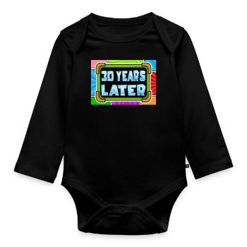 30 years later Geburtstag Geschenk - Baby Bio-Langarm-Body - Schwarz - Vorne